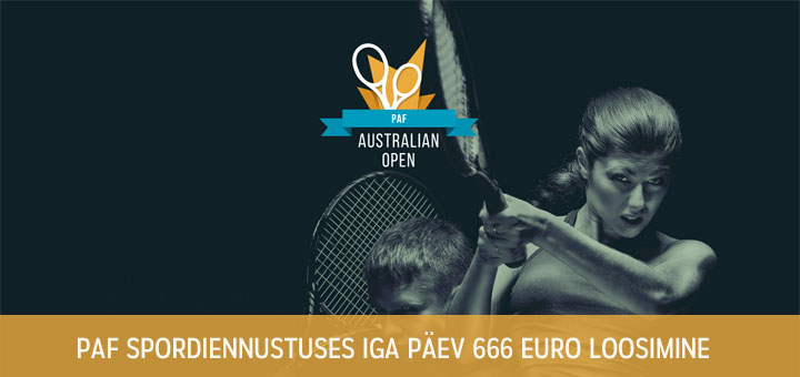 Paf spordiennustus - Australian Open 666 euro loos iga päev