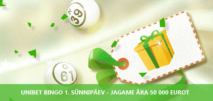 Unibet Bingo esimene sünnipäev - jagame ära 50 000 eurot