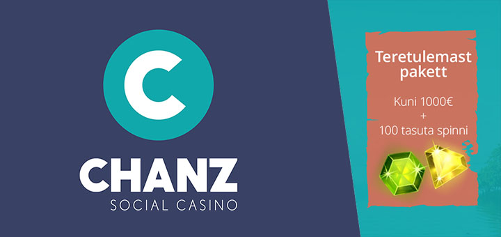 Chanz Social Casino Eesti uued boonused - 1000 euro kasiino boonus ja tasuta spinnid
