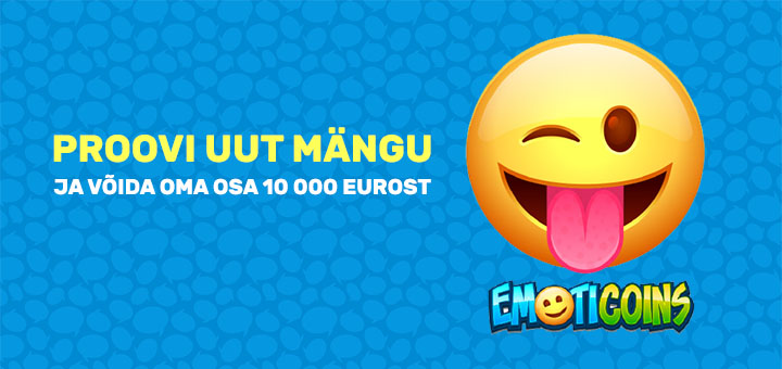 Chanz Casino - proovi uut mängu Emoticoins ja võida osa 10 000 eurost