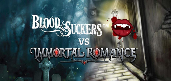 Blood Suckers vs Immortal romance tasuta keerutused Paf kasiinos