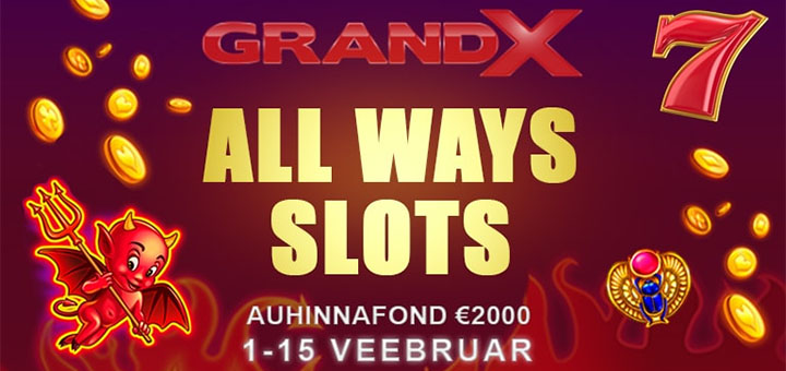 GrandX All Ways Slots €2000 kasiinoturniir