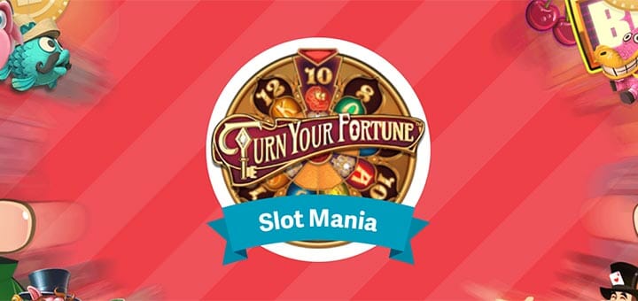 Paf Slot Mania - mängi slotimängu Turn Your Fortune ja osaled 10 x €100 loosis