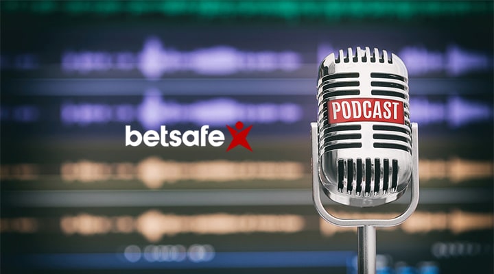 Betsafe podcast