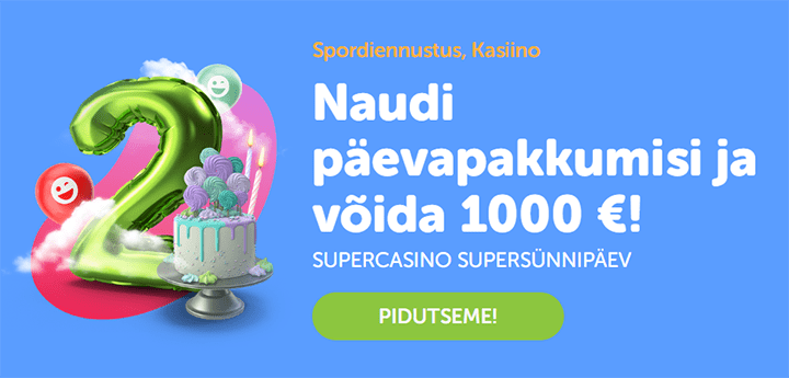 Naudi SuperCasino 2. sünnipäeva pakkumisi ja võida €1000 pärisraha