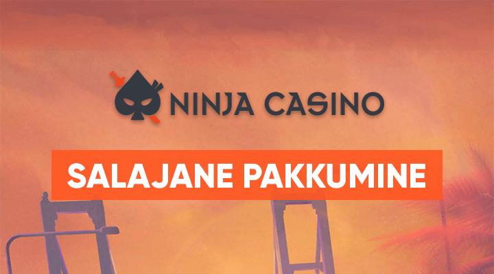 Ninja Casino salajane tasuta spinnide pakkumine