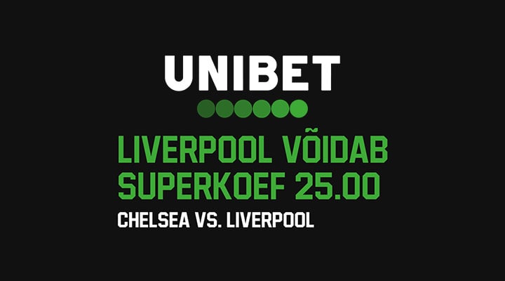 Liverpool vs Chelsea superkoefitsient 25.00 Unibetis
