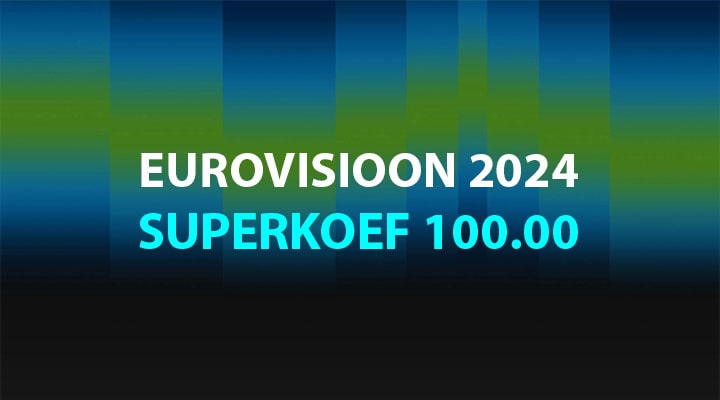 Eurovisioon 2024 superkoefitsient 100.00 Coolbetis - 5MIINUST ja Puuluup viivad Eesti laulu finaali